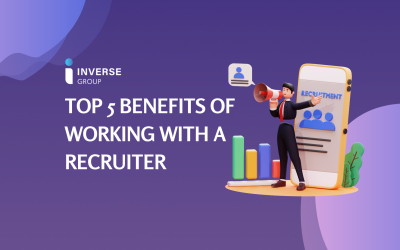 What are the top 5 benefits of working with a recruiter?