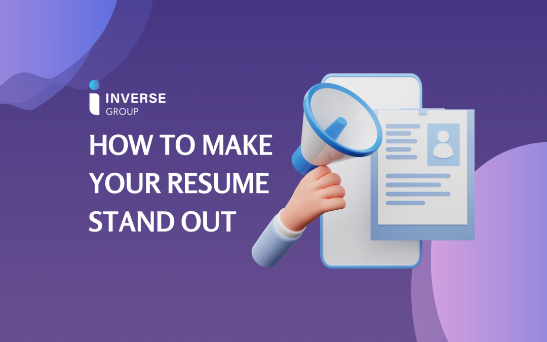 How to make your resume stand out